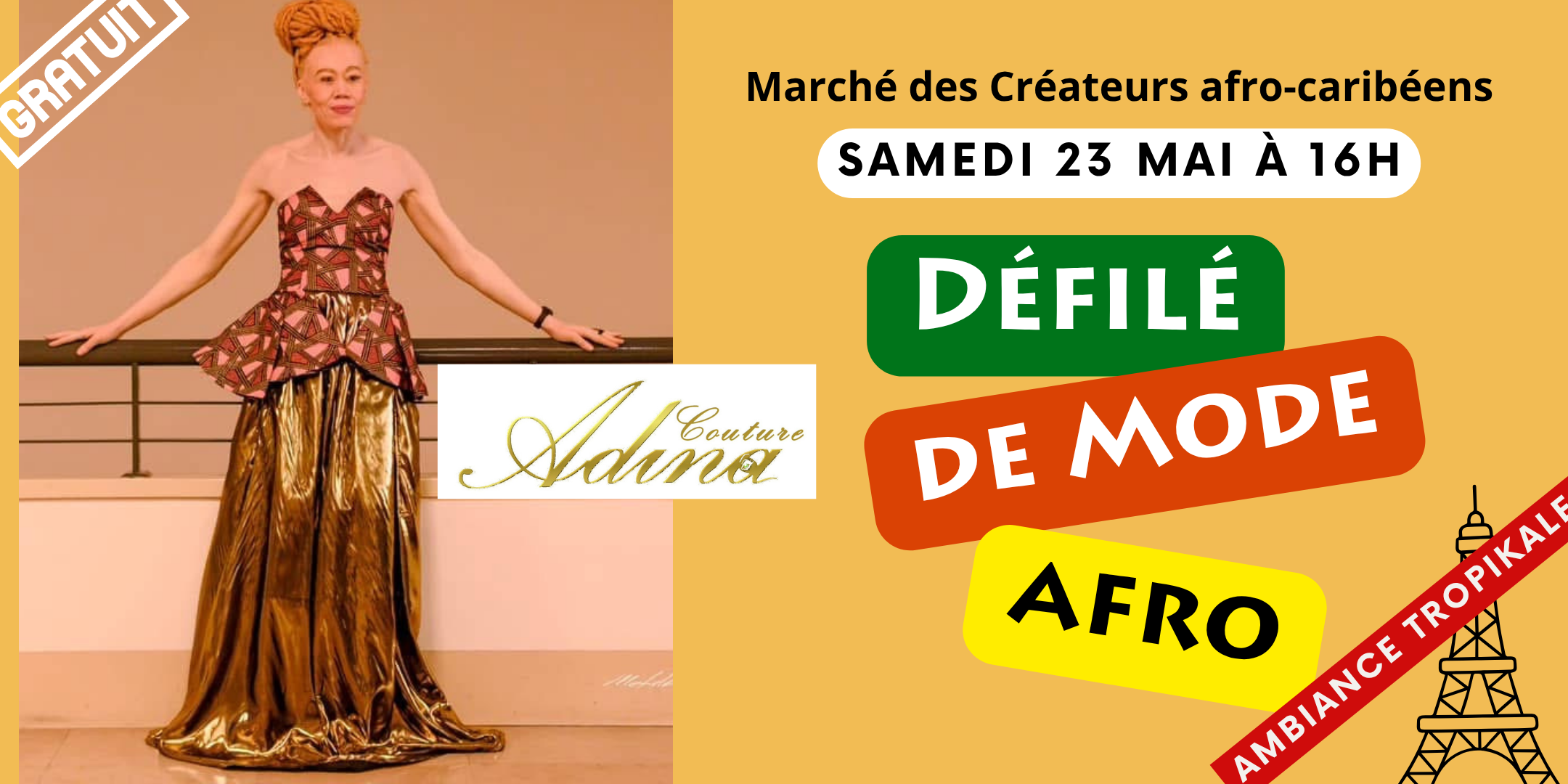 Défilé de mode wax afro Adina Couture 23 mai à Paris_Marché des createurs afro-caribéens Tropikal Market